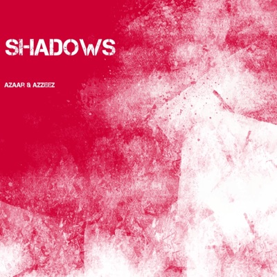 Shadows - Single