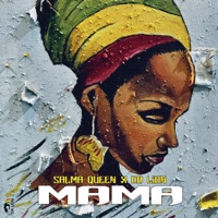 Mama - Single - Salma Queen & Da Lion