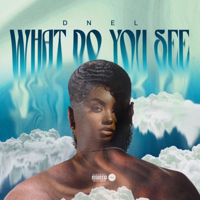What Do You See - Single