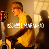 Isso Não É Maranhão