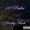 10 Rules (feat. Dxddy Mxck) [Remix] - Nitrose lyrics