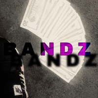 Bandz - Single - ZayBandz
