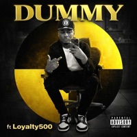 DUMMY (feat. Loyalty500) - Single - Sin J