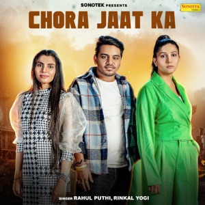 Chora Jaat Ka (feat. Sapna Choudhary)