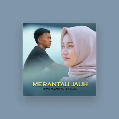 Listen to Ilyas Albarsyah, watch music videos, read bio, see tour dates & more!