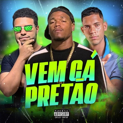 Vem Cá Pretão - Single