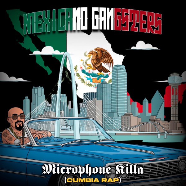 Mexicano Gangsters (Cumbia Rap)