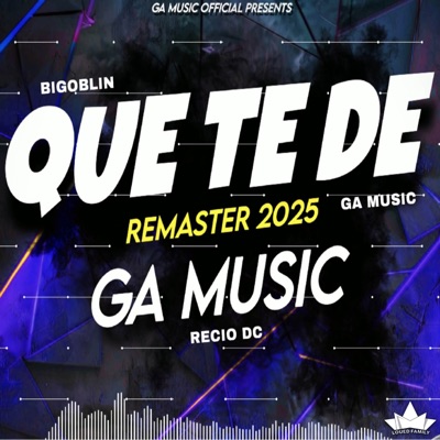 Que Te De Circuit (Remaster) - Single