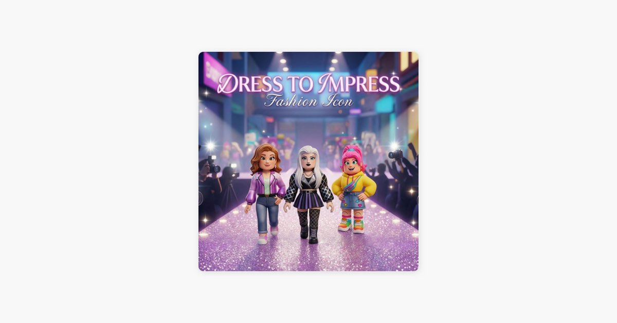Dress to Impress (Fashion Icon) - Single - Album by pek's Songs - Apple  Music