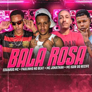 Bala Rosa