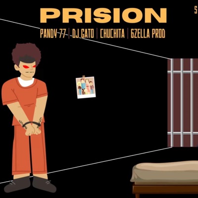 PRISION (feat. 6zella & PANDY 77) - Single