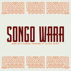 Songo Wara (feat.Fargo Trance & Slick Widit)