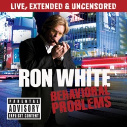 Behavioral Problems - Ron White Cover Art