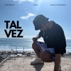 Tal Vez - Single