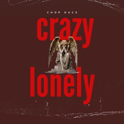 Crazy lonely - Single