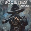 Societies Outcast (feat. Freestyle Footsoldier & Terrell) [Special Version] - Single