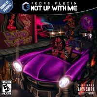Not Up With Me - Single - Pedroflexin