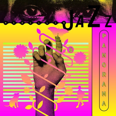 Medellín Jazz Panorama (feat. AfterClass)