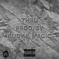 THRU - Single - Juice Mazelee