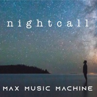 Nightcall - Single - Max Music Machine
