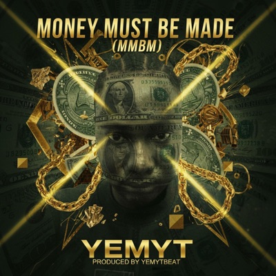 MMBM (money must be made) - Single