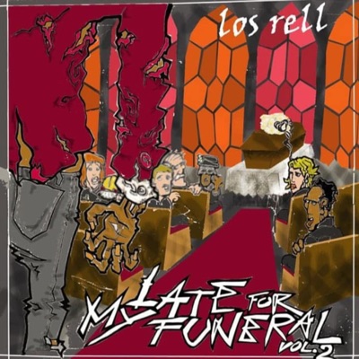 Late For My Funeral, Vol. 2