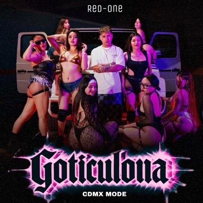 Goticulona (Cdmx Mode) - Single