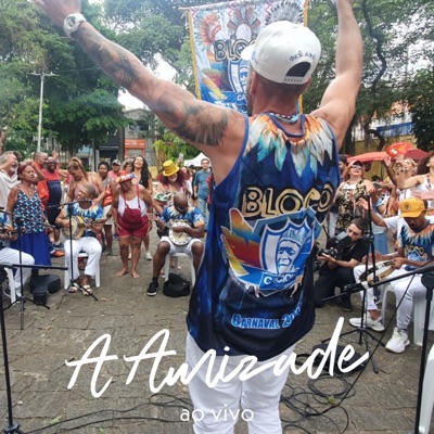 A Amizade (Ao Vivo) - Single