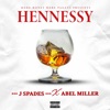 Hennessy (feat. Abel Miller) - Single