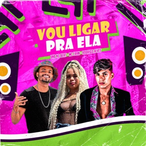 Vou Ligar pra Ela (feat. MC Fran)