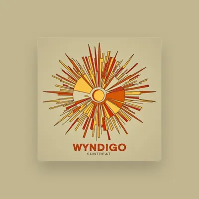 Poslechněte si interpreta Wyndigo, sledujte hudební videa, přečtěte si životopis, podívejte se na data turné a další informace.