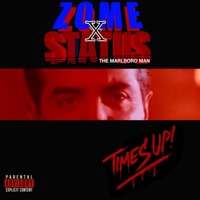 Times Up - Single - Zome & Status the Marlboro Man