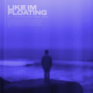 Like I'm Floating (Slowed + Reverb) - Single