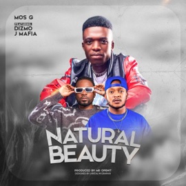 Natural Beauty (feat. Dizmo & J Mafia) Mos G