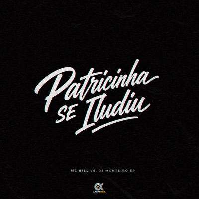 Patricinha Se Iludiu - Single