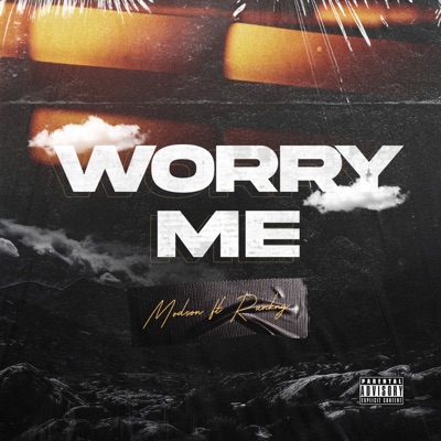 Worry Me (feat. Ranking) - Single