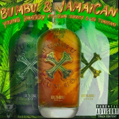 Bumbu & Jamaican (feat. Slim Drizzy & OG Teriyaki) - Single