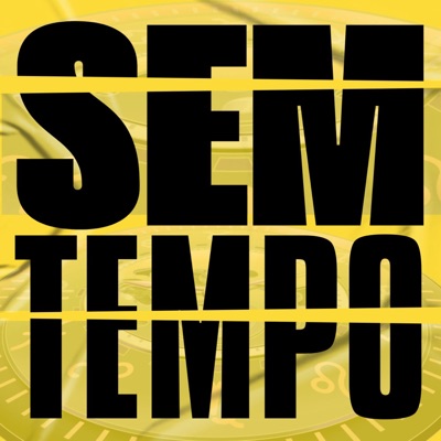 Sem Tempo (feat. JOHN_UAII & Yuhn) - Single