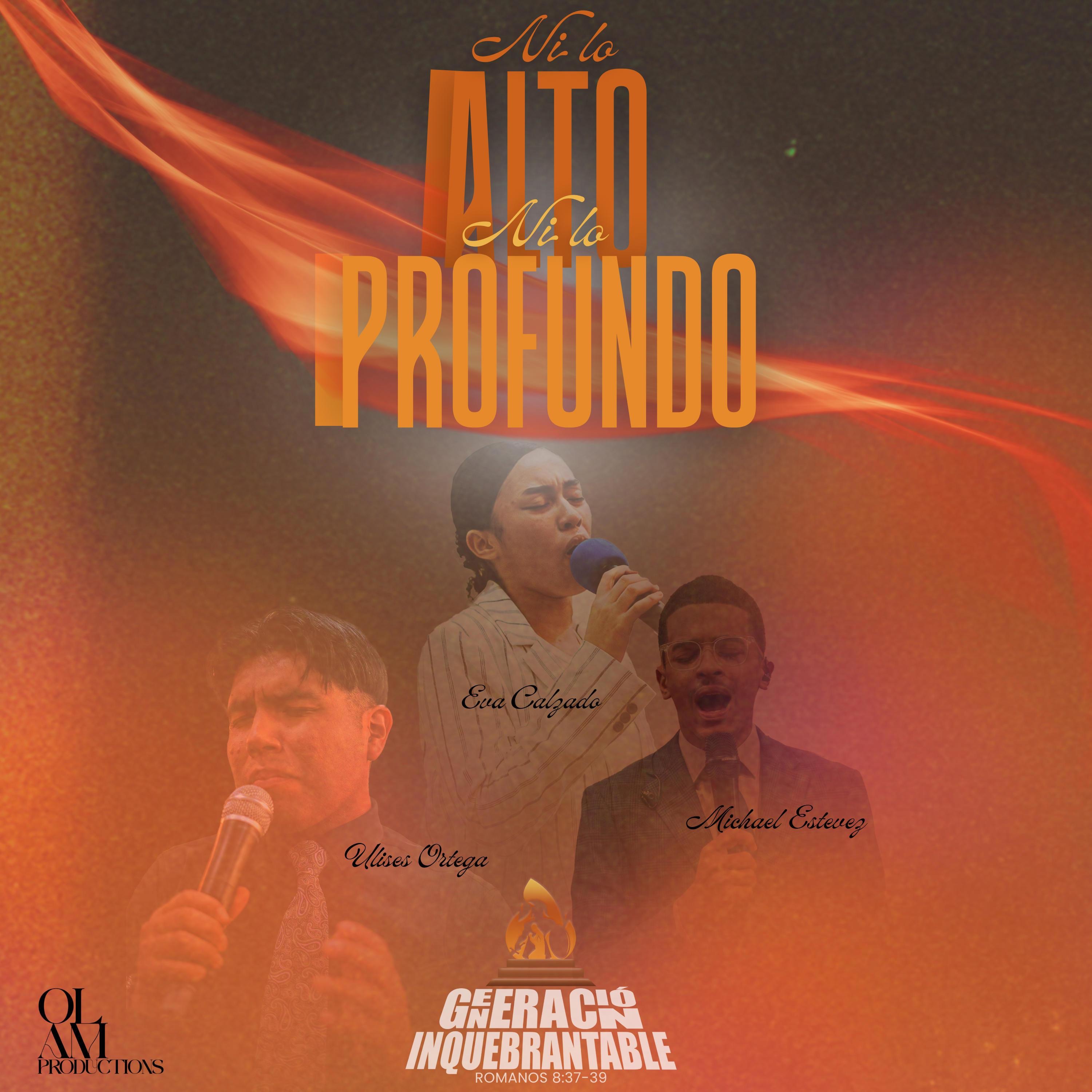 Ni lo alto, Ni lo profundo (feat. Michael Estevez & Eva Calzado) - Single