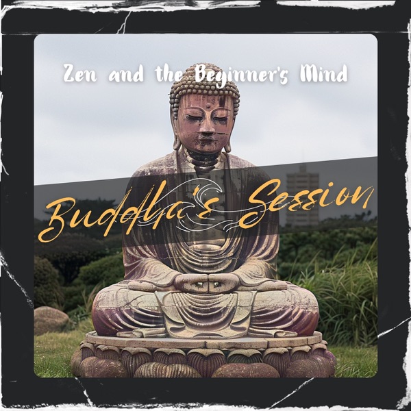 Zen and the Beginner's Mind