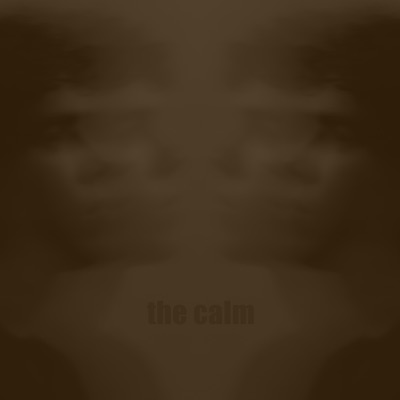 The Calm