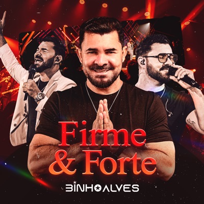 Firme & Forte (Ao Vivo)