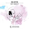 Soul Button - Swift Minds (feat. Kara Square)