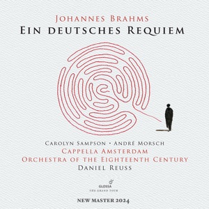 Brahms: Ein deutsches Requiem, Op. 45 (Remastered 2024)