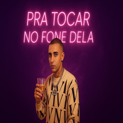 Pra Tocar no Fone Dela - EP