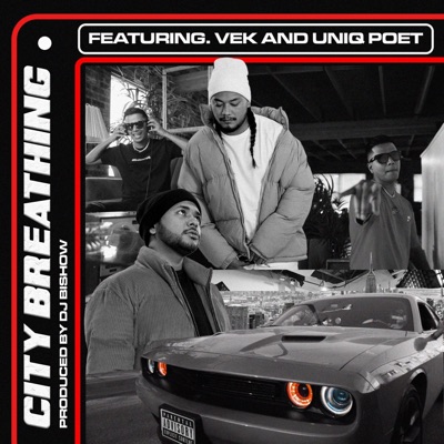 City Breathing (feat. Uniq Poet & Vek) - Single