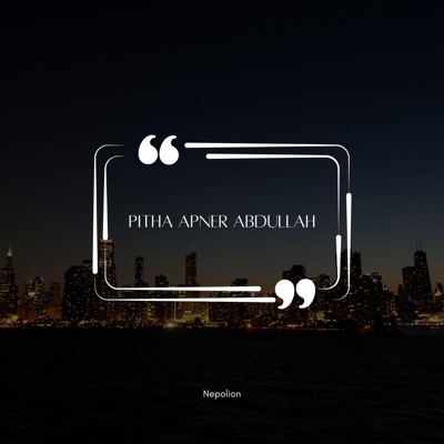Nepolion - Pitha Apner Abdullah