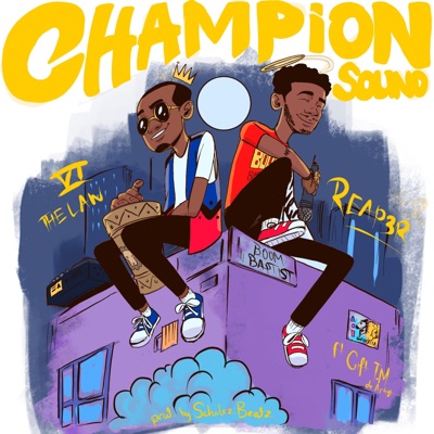 CHAMPION SOUND (feat. VI the Law & Gift T.M. de Artist) - Single