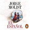 El español - Jorge Molist