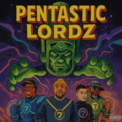 Pentastic Lordz (feat. DJ Krooked)